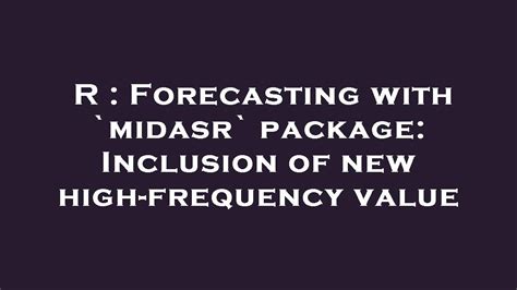 midasr package .
